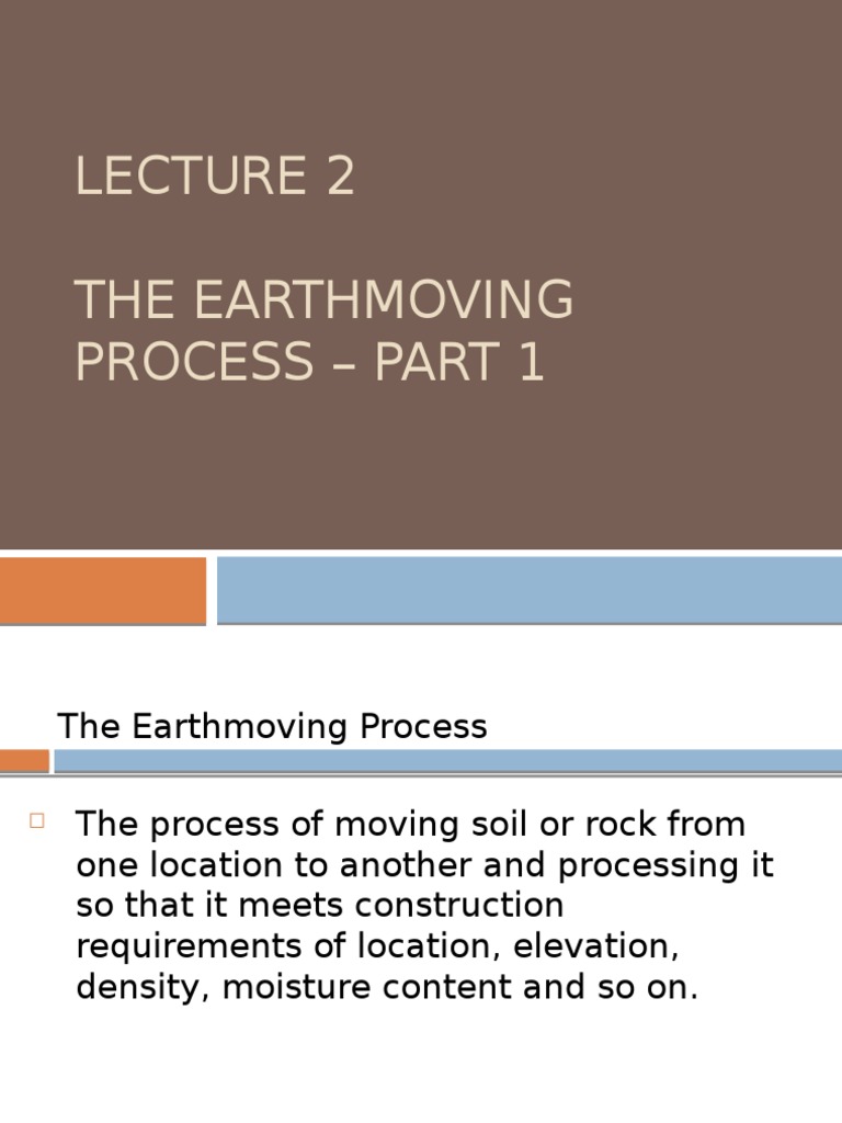 Earthmoving Process Overview | PDF | Home & Garden