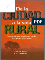 WHITE, Arthur - de La Ciudad A La Vida Rural