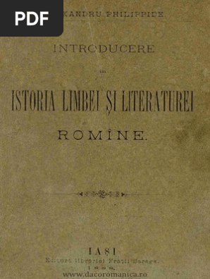 Introducere In Istoria Limbei Si Literaturei Romine Al Philippide