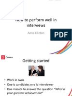 How To Perform Well in Interviews