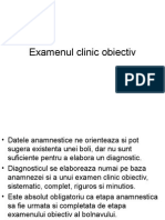 4) Examenul Clinic Obiectiv Nou