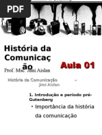 130722803-Historia-da-Comunicacao-Aula-01 - Cópia.ppt