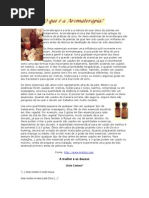 Aromaterapia é a Arte e a Ciência de Usar Óleos de Plantas e