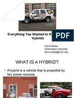 Everything You Wanted To Know About Hybrids: David Butke Automotive Instructor Dave - Butke@mcc - Edu