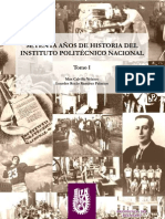 Historia del Instituto Politecnico Nacional (Tomo I)