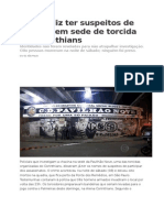 Polícia Diz Ter Suspeitos de Chacina em Sede de Torcida Do Corinthians