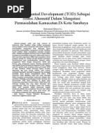Download Transit Oriented Development TOD Sebagai Solusi Alternatif Dalam Mengatasi Permasalahan Kemacetan Di Kota Surabaya by Eka Sukma Aditya SN262417144 doc pdf