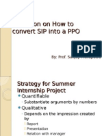 Summer Training How To Convert SIP To PPO
