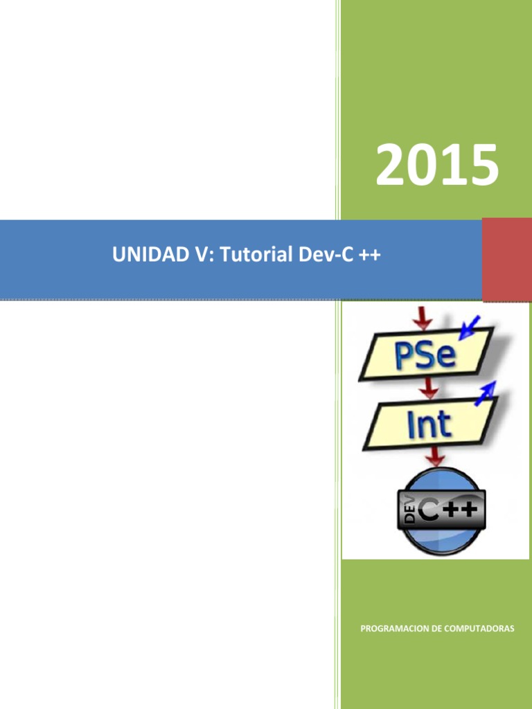 Tutorial de Dev-C++ para Programación C/C++ | PDF | C ++ | Entorno de ...
