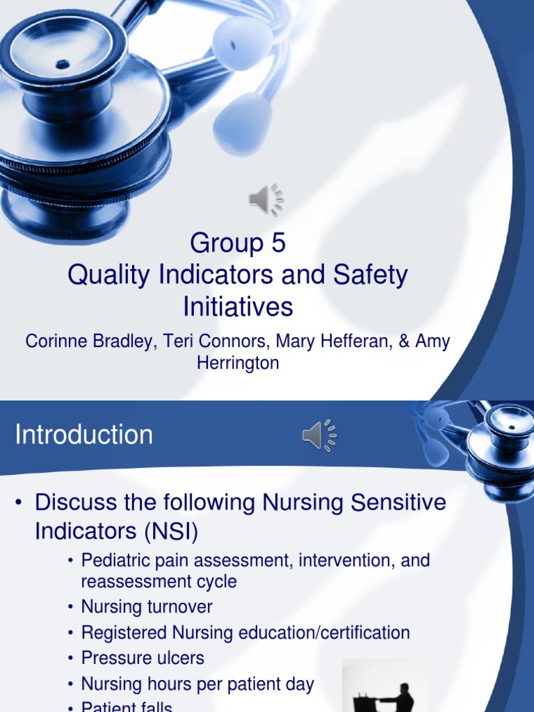 quality indicators & safety presentation Nursing Patient