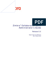 Admin Zimbra Collaboration Suite Administrator’s Guide