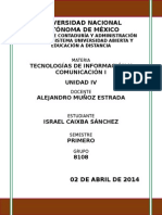 Universidad Nacional Autónoma de México: Tecnologías de Información Y Comunicación I Unidad Iv Alejandro Muñoz Estrada