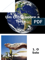 Um Olhar Sobre a Terra...