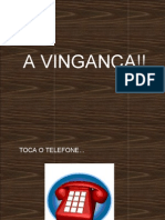 A Vinganca Telefônica