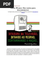 50 Anos da Rede Globo e Dez Razões para se Descomemorar