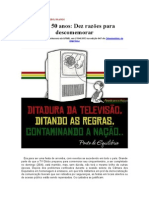 50 Anos Da Rede Globo e Dez Razões para Se Descomemorar