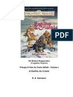 R. a. Salvatore - Os Reinos Esquecidos - O Vale Do Vento Gélido 1 - A Estilha de Cristal