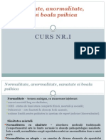 Curs 1 - Normalitate, Anormalitate, Sanatate Si Boala Psihica