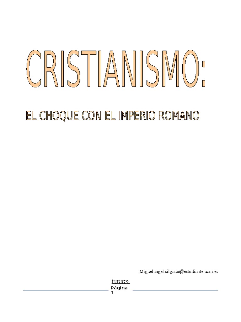 El Cristianismo en El Imperio Romano | PDF | Jesús | imperio Romano