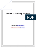 Double or Nothing Strategy: Courtesy of