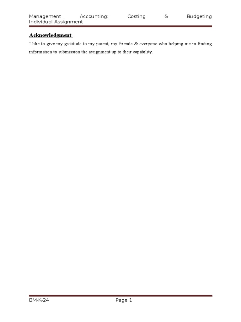 Acknowledgment: Management Accounting: Costing & Budgeting Individual ...