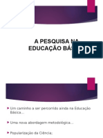 Pesquisa Na Educação Básica