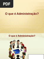  O Que e Administracao