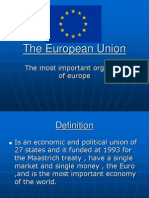 The European Union: The Most Important Organism of Europe