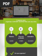 Tres Passos Para Organizar Content Marketing Com Seu Time