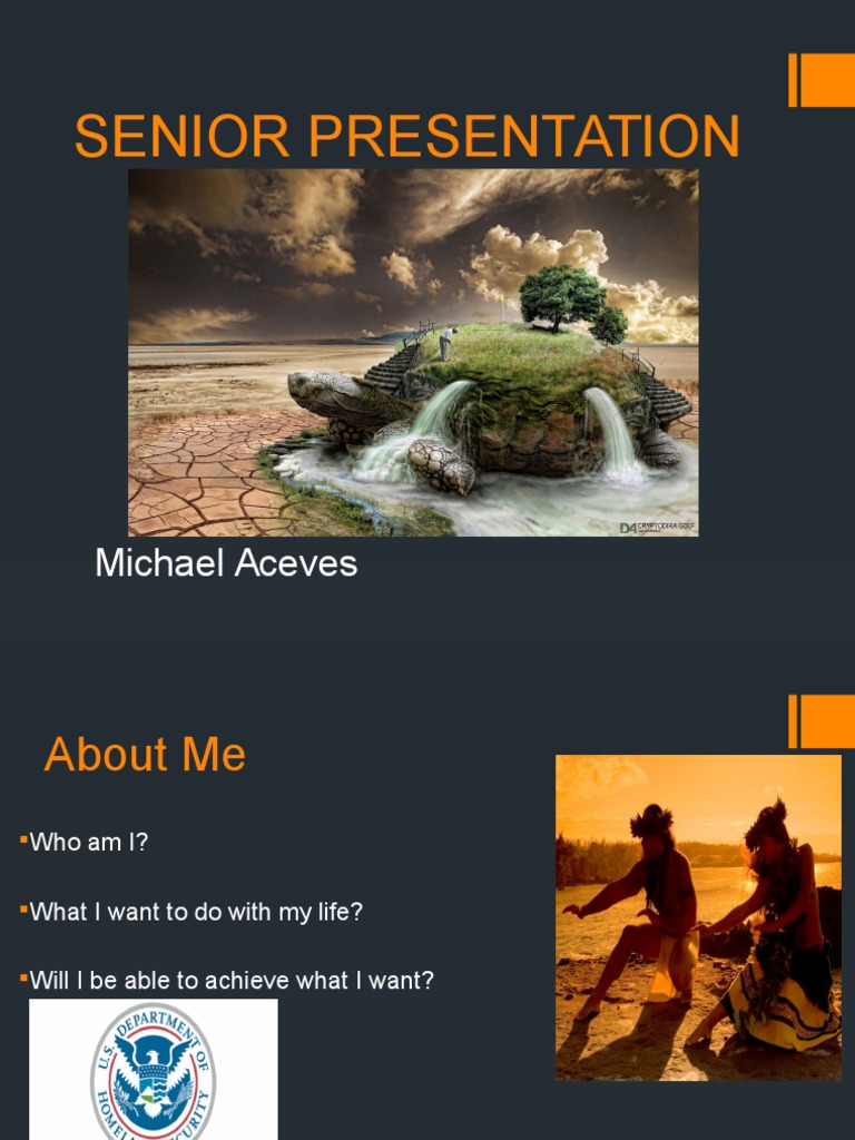 Senior Presentation Overview by Michael Aceves | PDF | Social Science