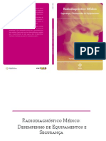 Radiodiagnóstico Médico - Segurança e Desempenho de Equipamentos .pdf