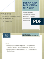 Design and Fabrication of A Chip: Supervisor: Co-Supervisor