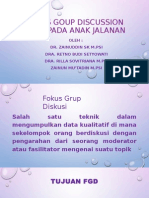 Focus Goup Discussion (FGD) Pada Anak Jalanan