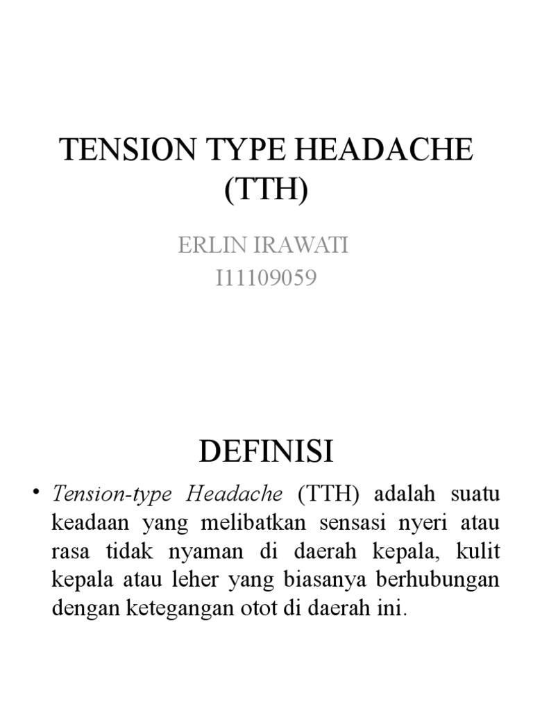 Tension Type Headache (TTH) | PDF | Pengembangan Diri