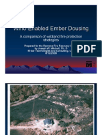 Wind-Enabled Ember Dousing: A Comparison of Wildland Fire Protection