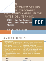 Atención Intervencionista Versus Atención Expectante para Preeclampsia II