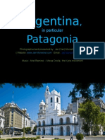Argentina, in Particular Patagonia - Pps