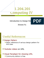 91.204.201 Computing IV: Introduction To Design Pattern Xinwen Fu