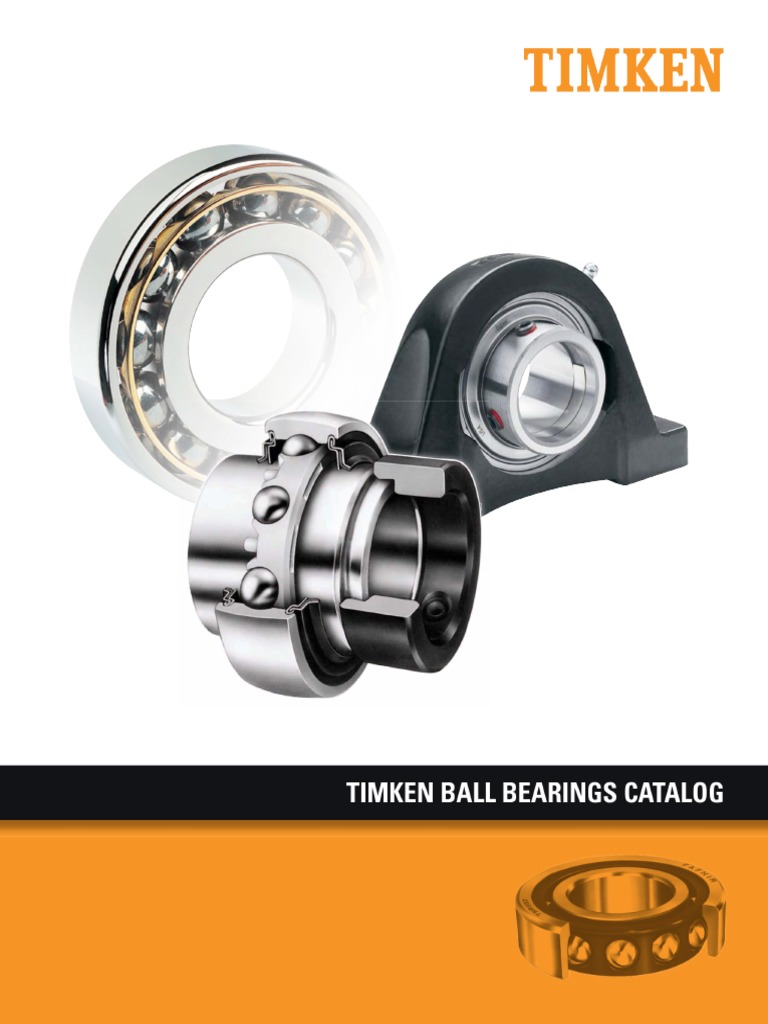 Ball Bearing Catalog by Timken PDF Bearing (Mechanical) Engineering