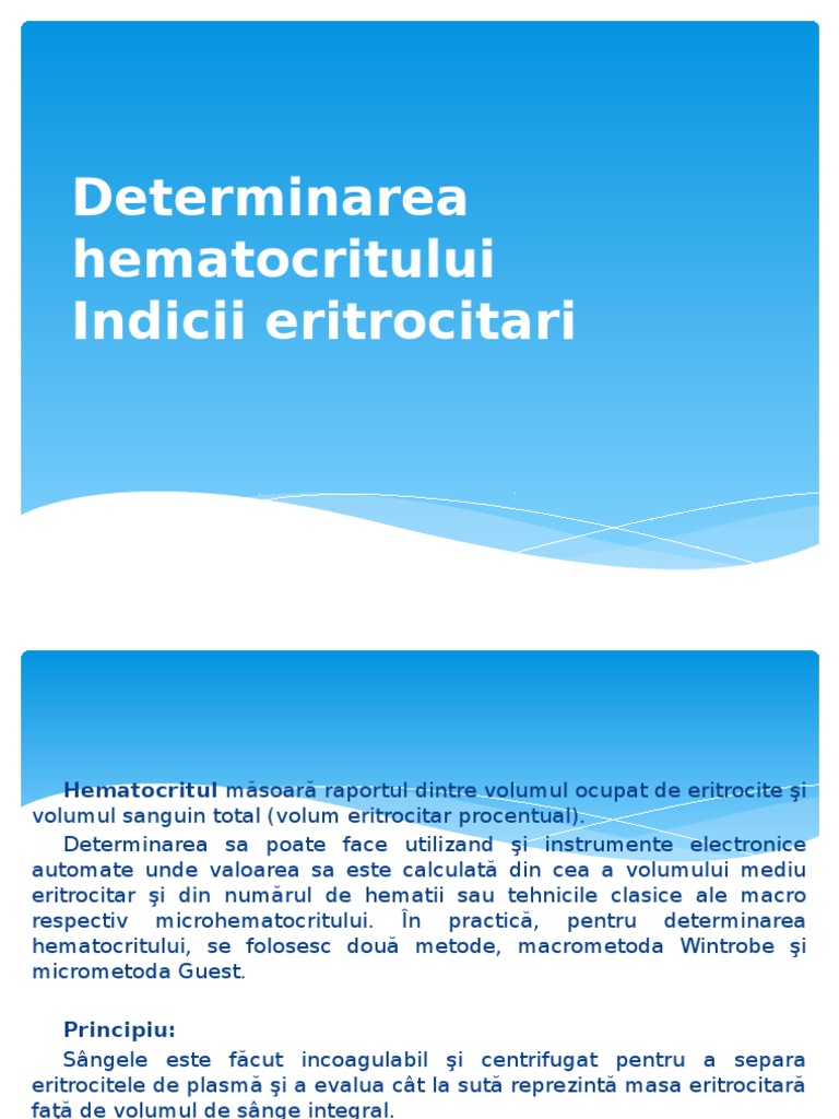 3 Determinarea Hematocritului Indicii Eritrocitari