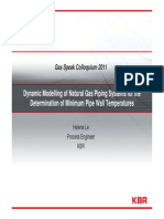 Dynamic Modeling of Natural Gas Pipe Lines