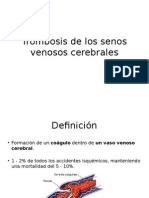 Trombosis de Los Senos Venosos Cerebrales