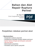 Bahan Dan Alat Repair Ruptura Perinei