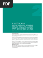 A LOGÍSTICA DA EXPORTAÇÃO DE SOJA DO ESTADO DE MATO GROSSO PARA O PORTO DE SANTOS