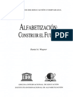 Wagner, D. (1998) Las Distintas Definiciones Del Alfabetismo en Alfabetizacion. Construir El Futuro 1 1