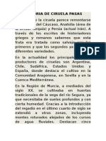 Historia de Ciruela Pasas