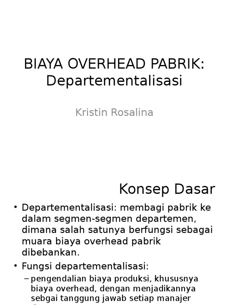 14++ Contoh Soal Departementalisasi Biaya Overhead Pabrik