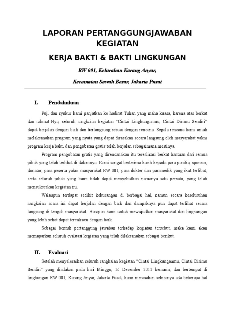 Laporan Pertanggung Jawaban Kegiatan Kerja Bakti KERJA BAKTI & BAKTI