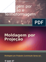 Moldagem Por Projeção e Termoformagem2