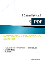 Investigacion y Estadistica en Ingenieria.